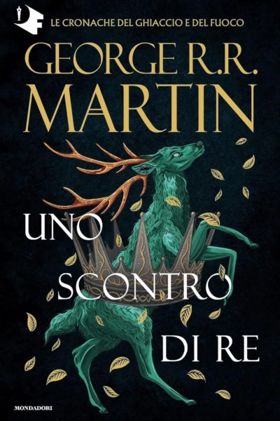 Il Trono di Spade 2. Il Regno dei Lupi, La Regina dei Draghi: Libro secondo delle cronache del Ghiaccio e del Fuoco