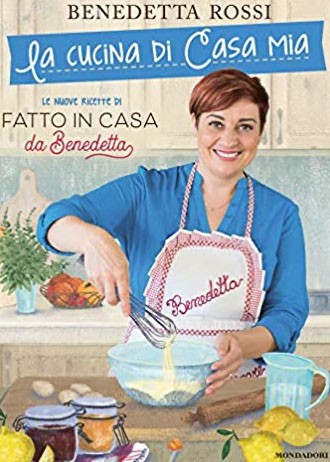 La cucina di casa mia. Le nuove ricette