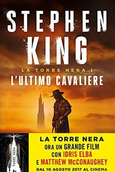 L'ultimo cavaliere. La torre nera (Vol. 1)