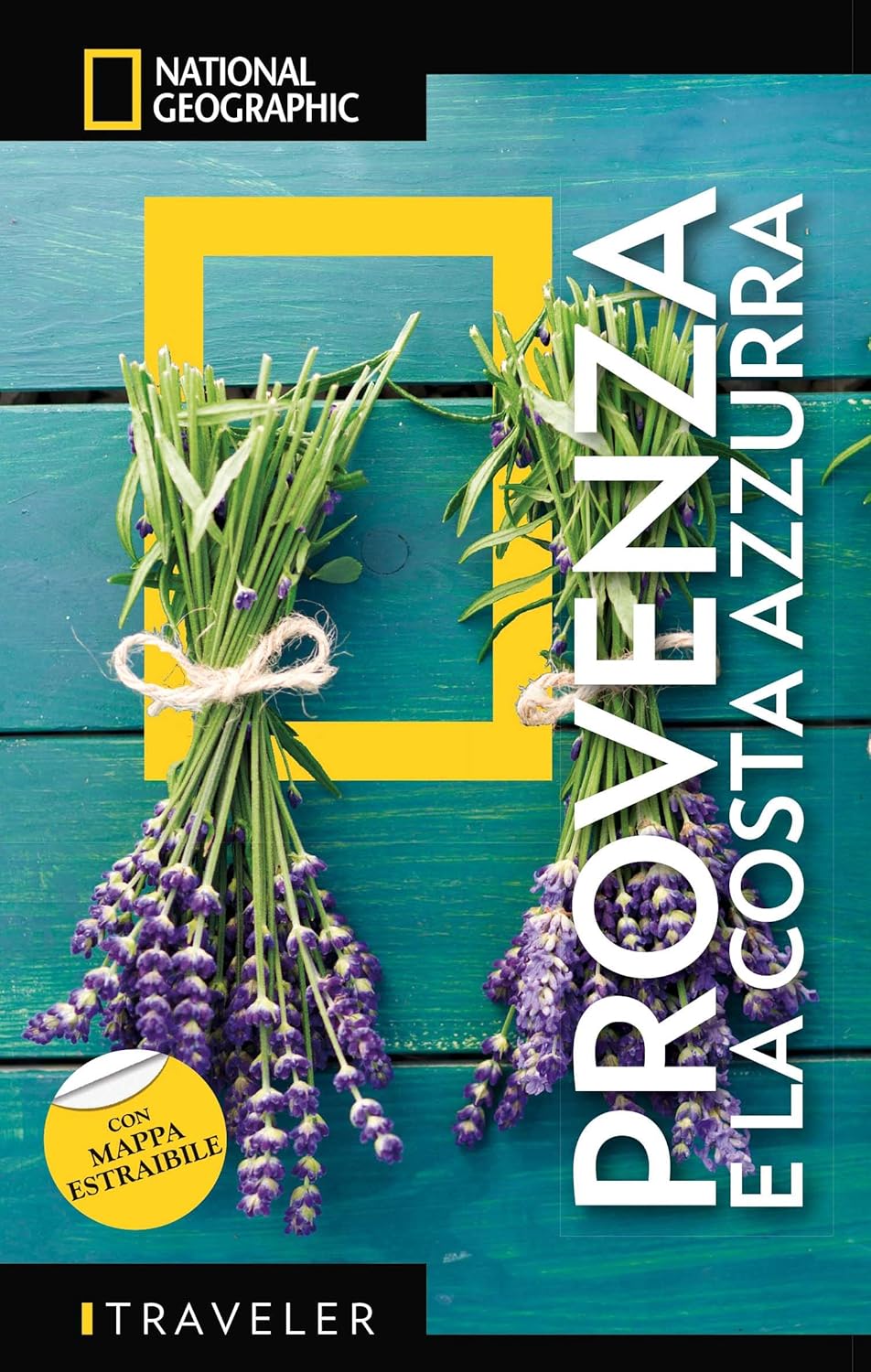 Provenza e la Costa Azzurra Guida Traveler