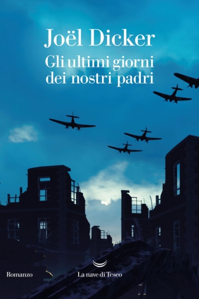 Gli ultimi giorni dei nostri padri