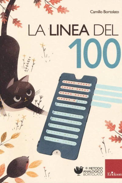 La linea del 100. Metodo analogico per l'apprendimento della matematica