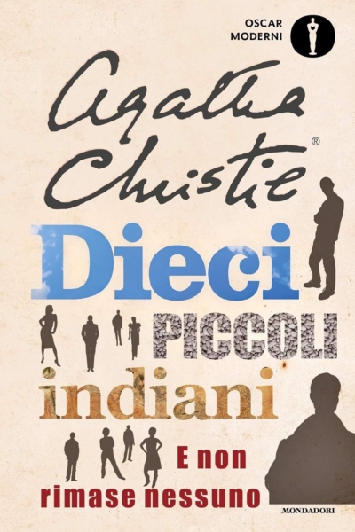 Dieci piccoli indiani. E non rimase nessuno