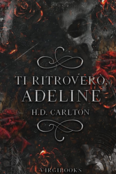 Ti ritroverò, Adeline