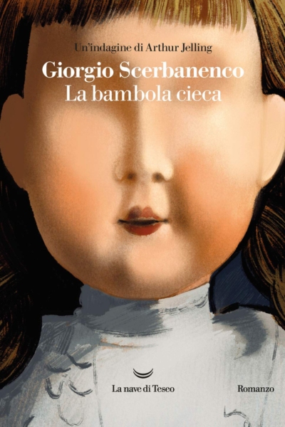 La bambola cieca. Un'indagine di Arthur Jelling