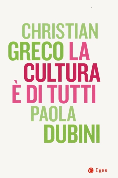 La cultura è di tutti