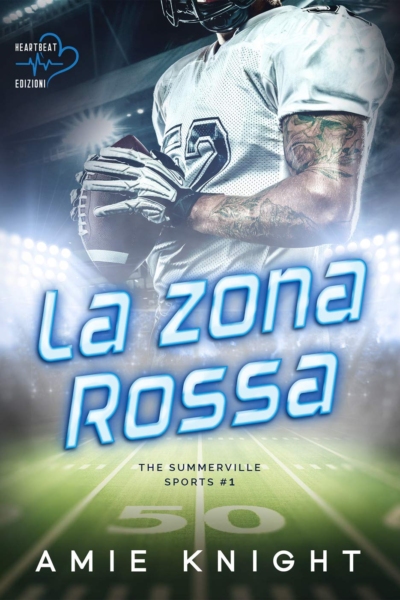 La zona rossa: The Summerville Sports #1 (Heartbeat): Vol. 1