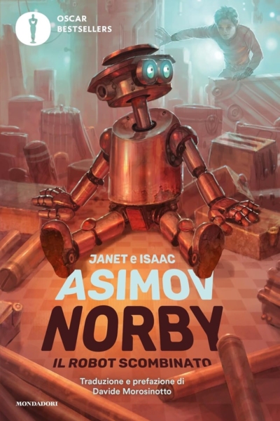 Norby, il robot scombinato. Nuova ediz.