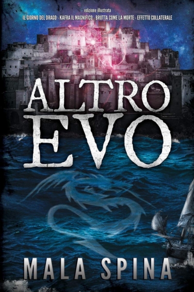 Altro Evo: Romanzo Fantasy, Avventura, Sword and Sorcery