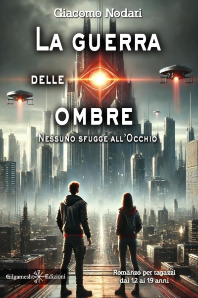 La guerra delle ombre: Nessuno sfugge all’occhio