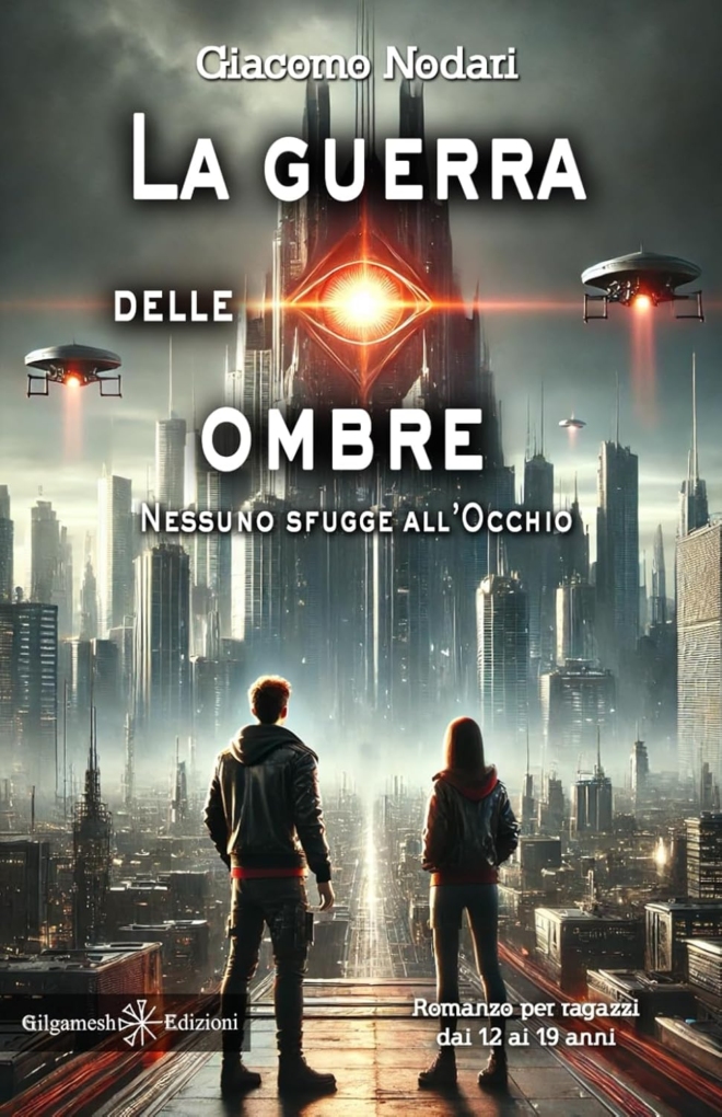 La guerra delle ombre: Nessuno sfugge all’occhio