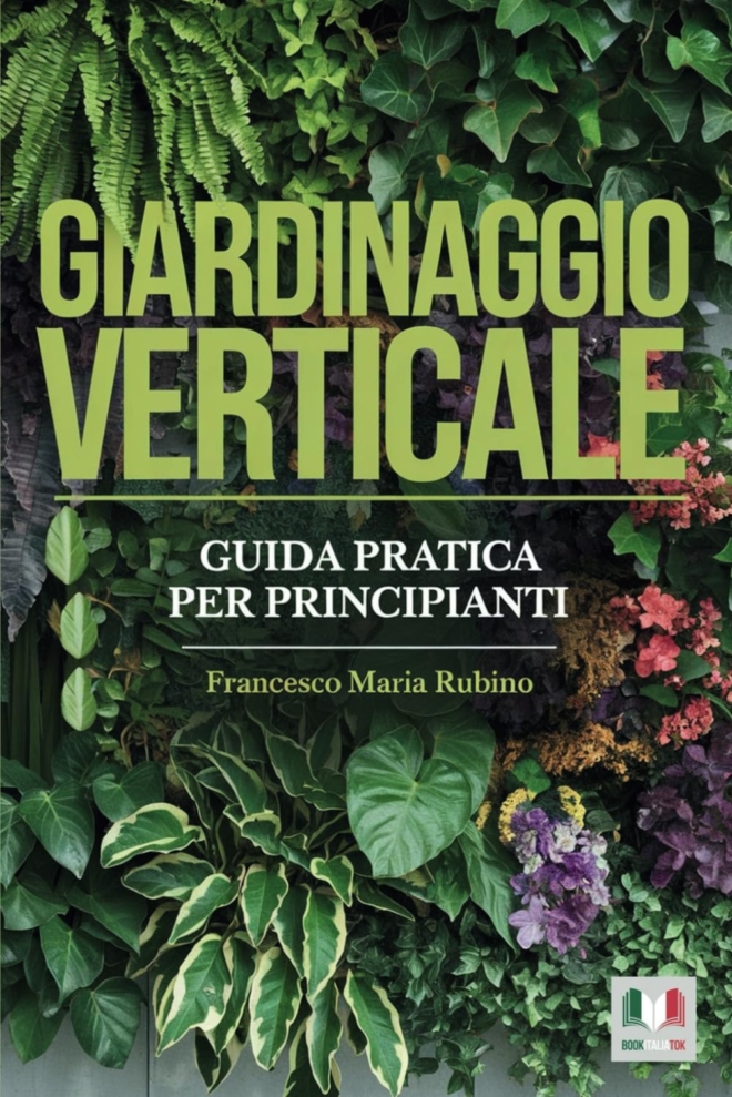 Giardinaggio verticale: Guida pratica per principianti