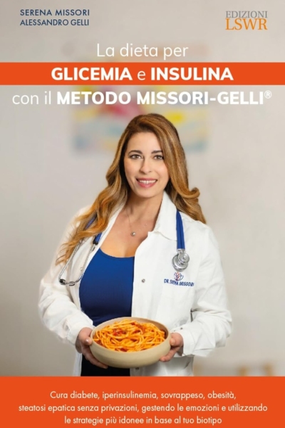 La dieta per glicemia e insulina con il Metodo Missori-Gelli®