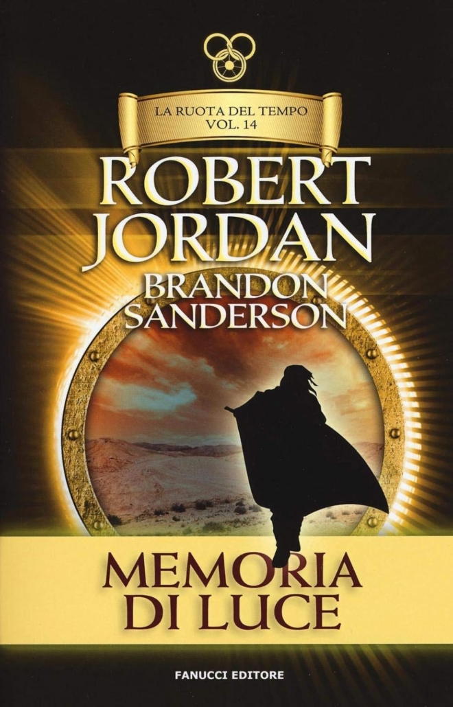 Memoria di luce. La ruota del tempo. (Vol. 14)