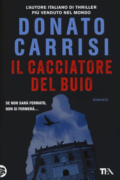 Il cacciatore del buio. La trilogia di Marcus